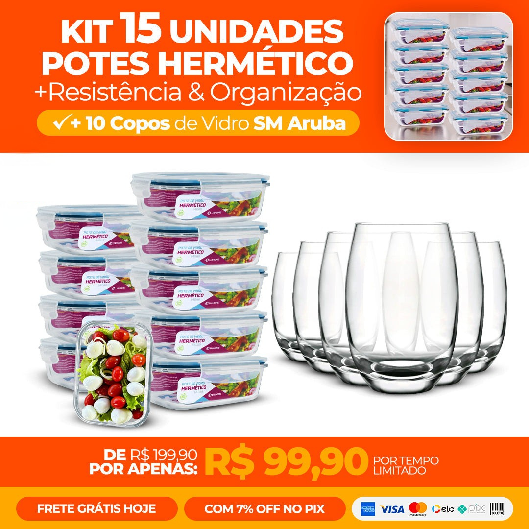 Kit com 15 Potes Herméticos de Vidro + 10 Copos de Vidro Aruba de Brinde